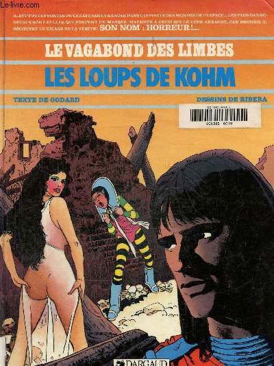 Le vagabond des limbes : Les loups de Kohm