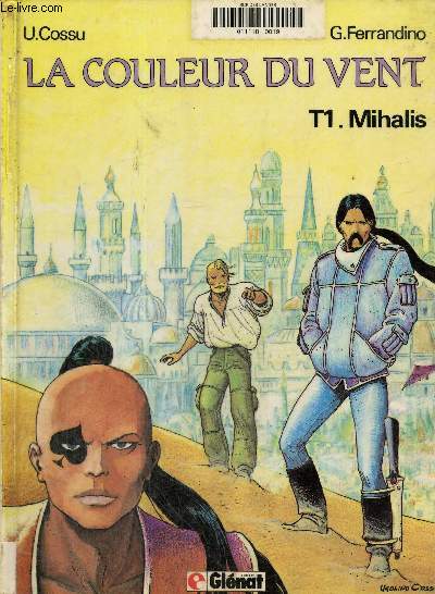 La couleur du vent: Tome 1: Mihalis