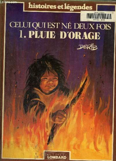 Celui qui est n deux fois tome 1 :Pluie d'orage