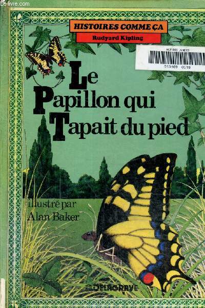 Le papillon qui tapait du pied