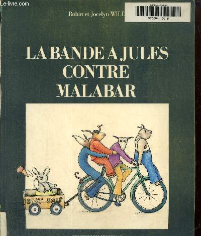 La Bande  Jules contre Malabar