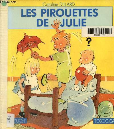 Les pirouettes de Julie