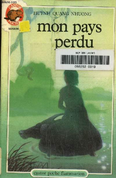 Mon pays perdu, castor poche flammarion