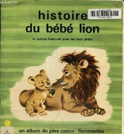 Histoire du bb lion
