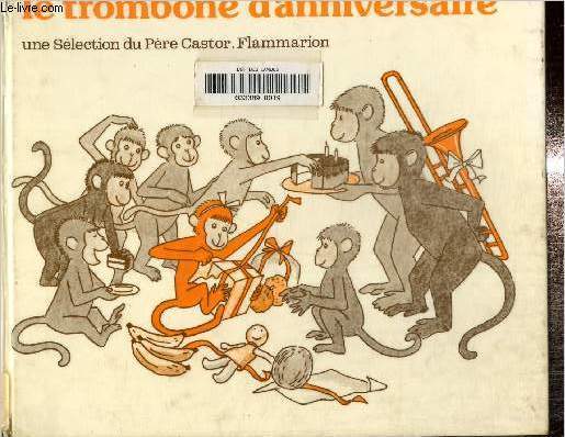 Le trombone d'anniversaire