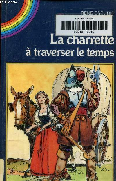 La charrette  traverser le temps