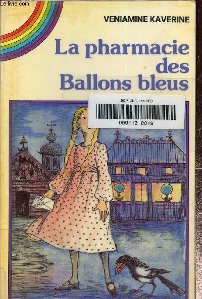 La pharmacie des ballons bleus