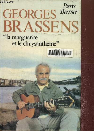 Georges Brassens  La Marguerite Et Le Chrysanthme 