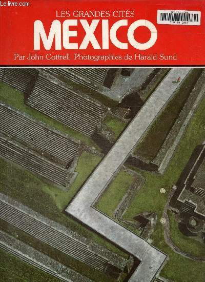 Les grandes cits Mexico