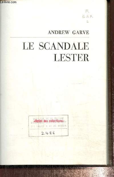 Le scandale Lester