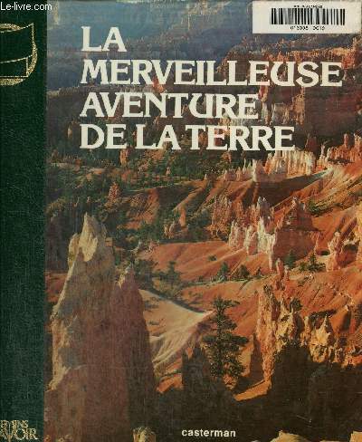 La merveilleuse aventure de la terre