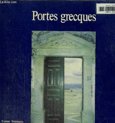 Premier VolumePortes grecques.