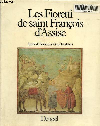 Les Fioretti de Saint Franois d'Assise