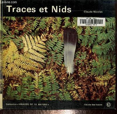 Traces et nids, collection 