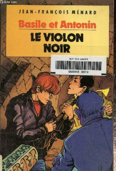 Basile et Antonin: Le violon noir