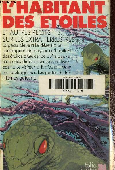 L'Habitant des toiles et autres rcits sur les extra-terrestres