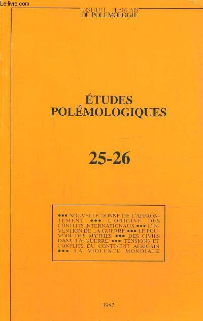 Etudes Polmologiques. N 25-26, octobre 1982