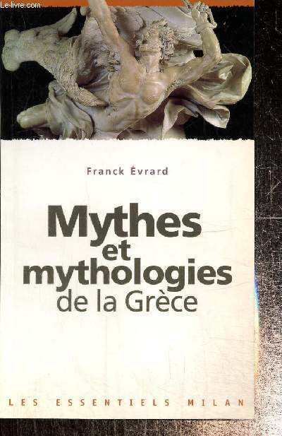 Mythes et mythologies de la Grce