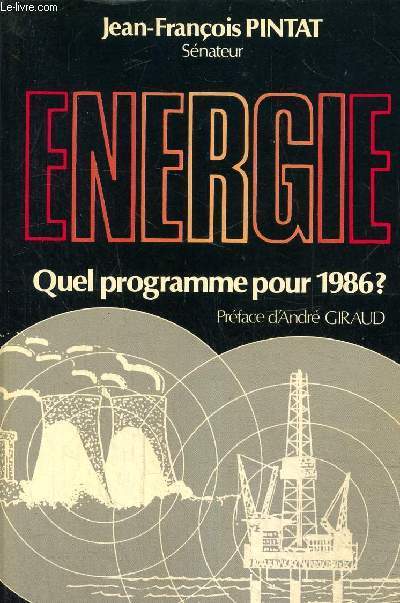 Energie Quel programme pour 1986