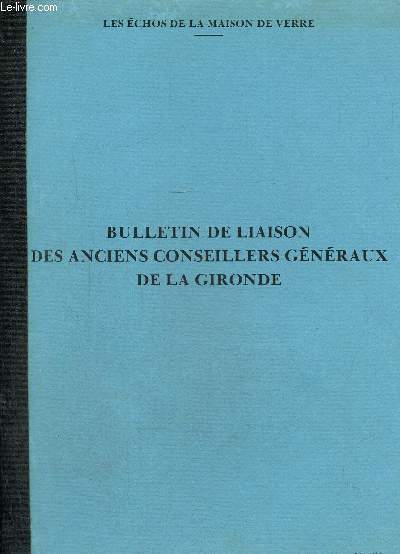 Bulletin de liaison des anciens conseillers gnraux de la Gironde n 21