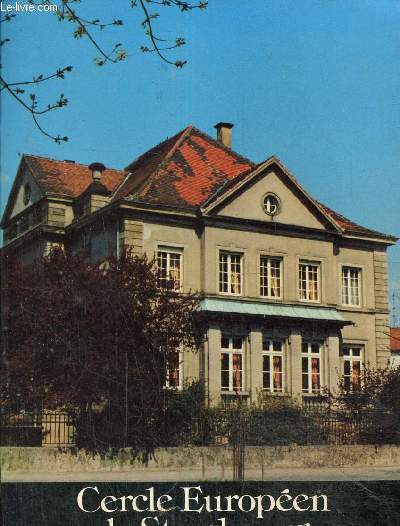 Cercle europen de Strasbourg 1962-1982