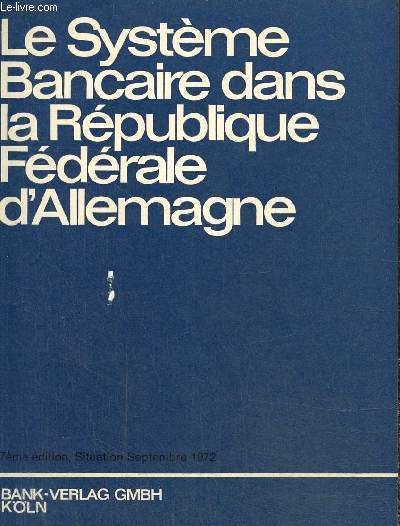 Le systme bancaire dans le Rpublque fdrale d'Allemagne