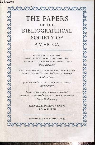 The papers of the bibliographical society of America volume 91: 3, septembre 1997
