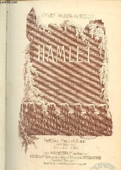 Hamlet opra en cinq actes, partition piano et chant