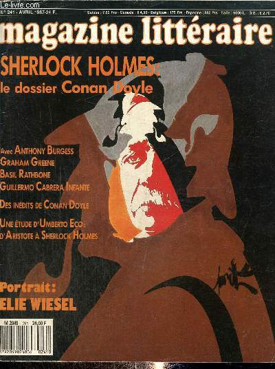 Magazine littraire n 241, avril 1987: Sherlock Holmes, le dossier Conan Doyle.