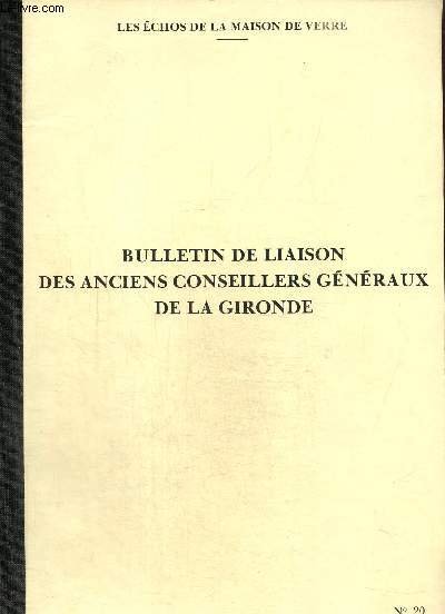Bulletin de liaison des anciens conseillers gnraux de la Gironde n 20