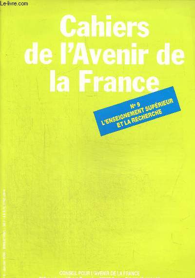 Cahiers de l'avenir de la France n9, janvier 1986 :L'enseignement suprieur et la recherche