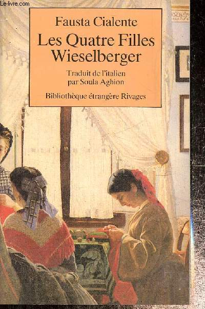 Les Quatre Filles Wieselberger