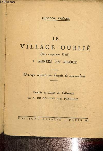 Le village oubli 4 annes en Sibrie