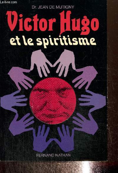 Victor Hugo et le spiritisme