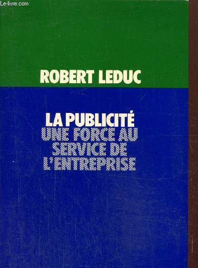 La publicit une force au service de l'entreprise