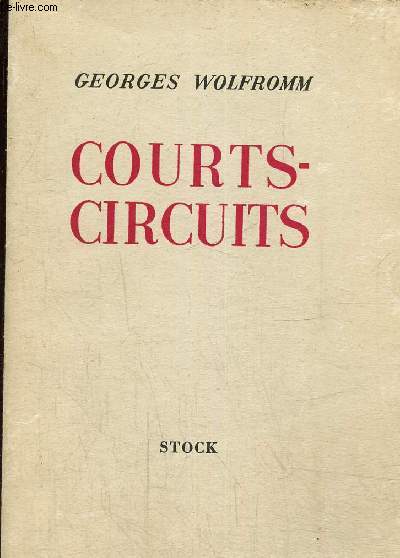 Courts-circuits. Edition numrote.