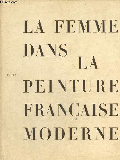 La femme dans la peinture franaise moderne