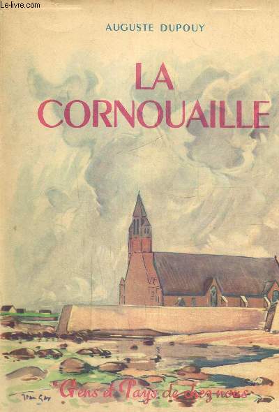 La Cornouaille au pays breton. 4eme dition