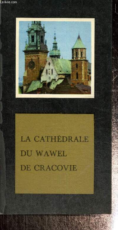 La cathdrale du wawel de Cracovie