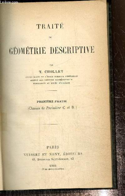 Trait de gomtrie descriptive, premire partie (classes de premire C et D)