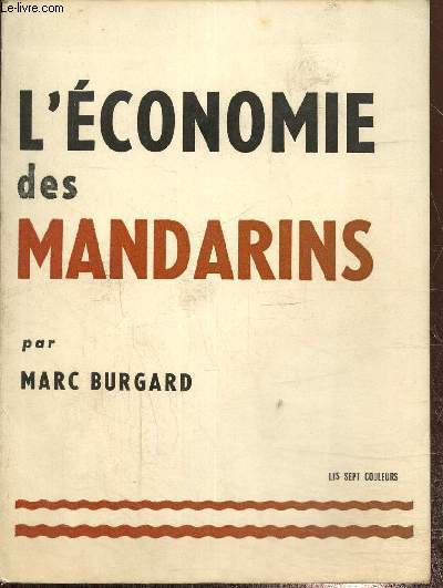 L'conomie des mandarins