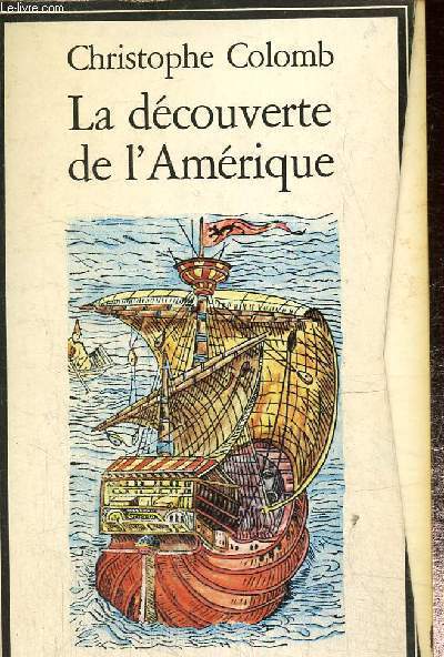 Coffret La dcouverte de l'Amrique. 3 tomes