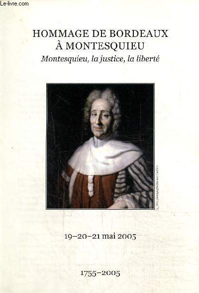 Hommage de Bordeaux  Montesquieu 19-20-21 mai 2005
