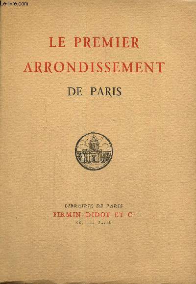 Le premier arrondissement de Paris