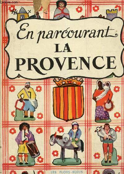 En parcourant le Provence