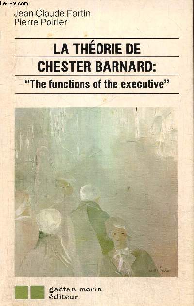 La thorie de Chester Barnard 