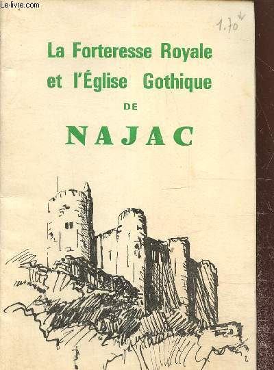 La forteresse royale et l'glise gothique de Najac
