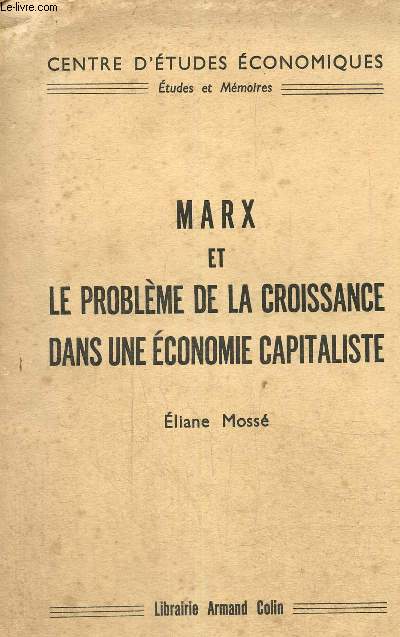 Marx et le problme de la croissance dans une conomie capitaliste