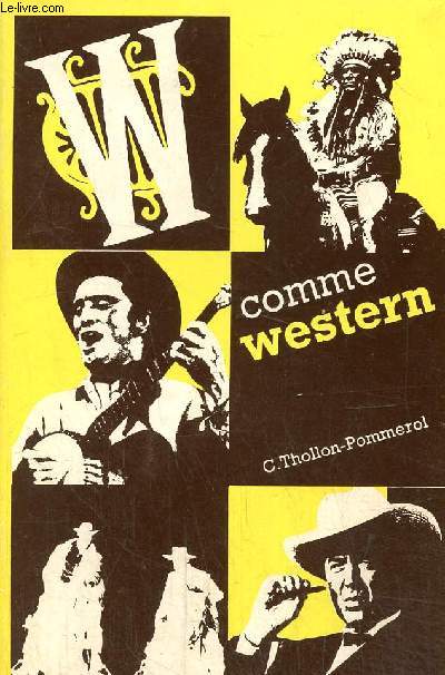 W comme western, collection 