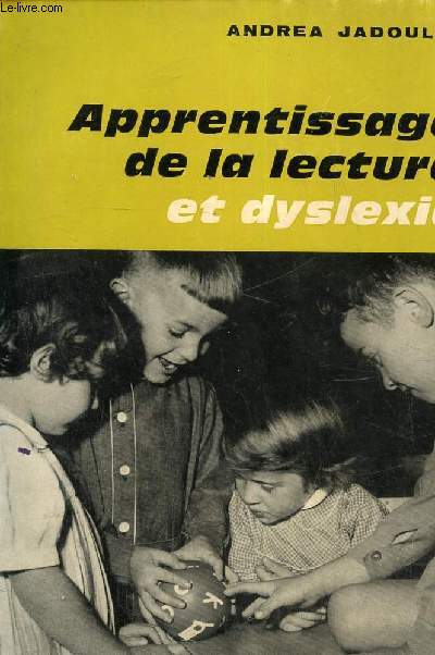 Apprentissage de la lecture et dyslexie